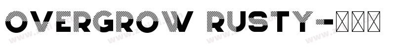 Overgrow Rusty字体转换